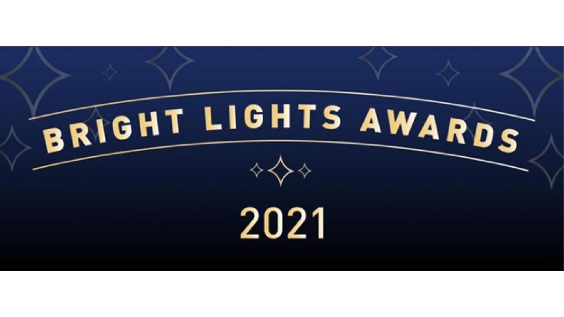 Bright Lights Awards 2021