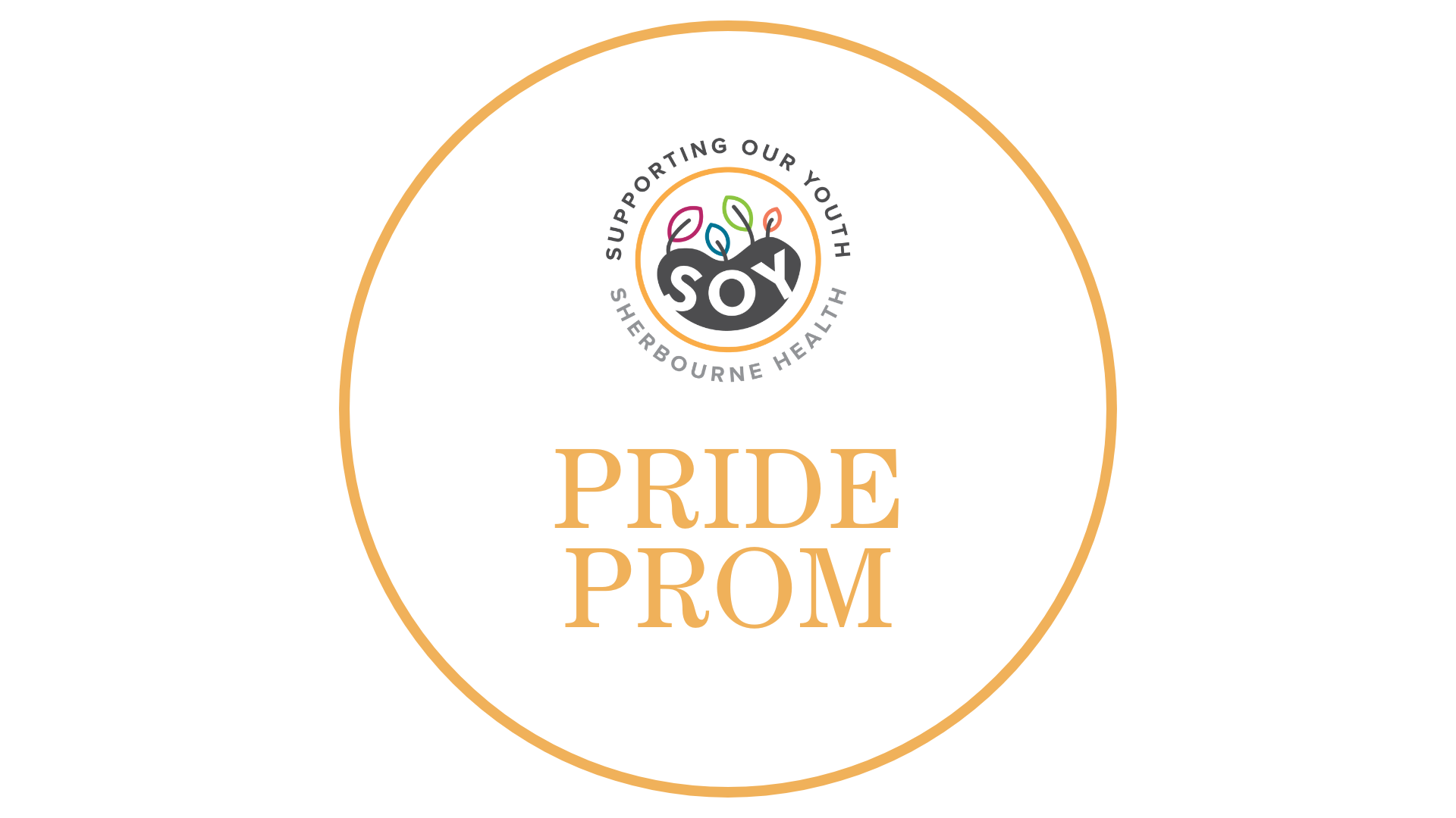 A circle with the words Pride Prom and the Supporting Our Youth (SOY) program logo.